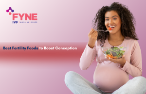 Diet and Fertility: Foods That Can Help Improve Your Chances of Conception
