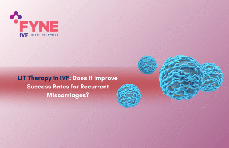 LIT Therapy in IVF: Does It Improve Success Rates for Recurrent Miscarriages?