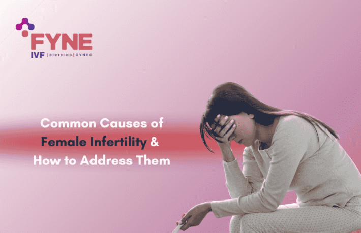Female worried about Infertility Causes & Treatments | FYNE IVF